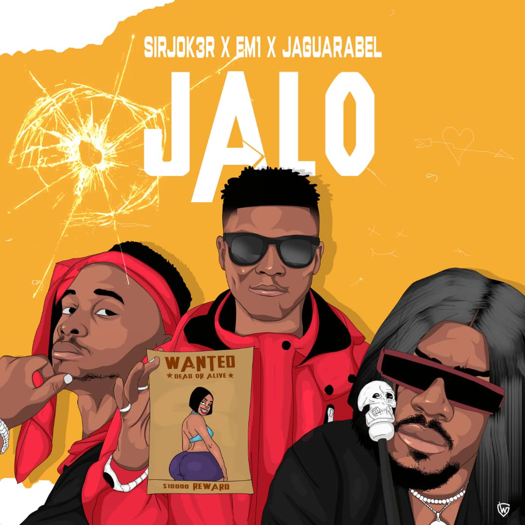 Sirjok3r ft Em1 X Jaguarabel - JALO (Prod by Em1)